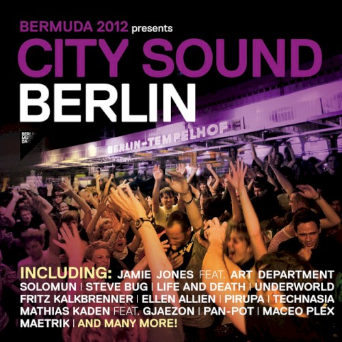 BerMuDa 2012 presents City Sound Berlin