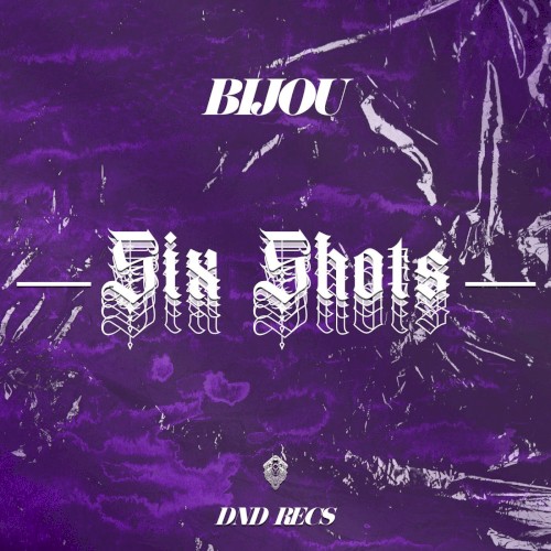Six Shots