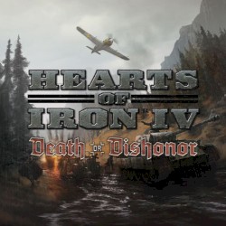 Hearts of Iron IV: Death or Dishonor
