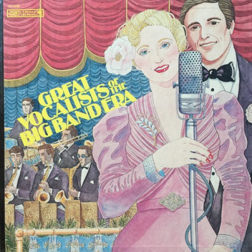 Great Vocalists of the Big Band Era