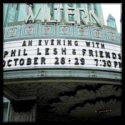 Phil Lesh and Friends Live at The Wiltern Theatre on 2000-10-28