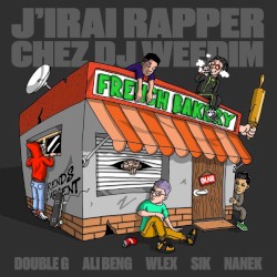 J'irai rapper chez DJ weedim