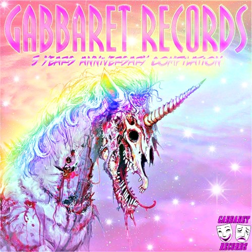 Gabbaret Records 5 years Anniversary Compilation
