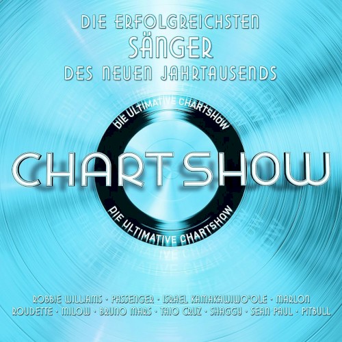 Die ultimative Chart Show: Die erfolgreichsten Sänger des neuen Jahrtausends
