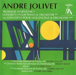Troisième symphonie / Concerto pour piano & Orchestre / 1er concerto pour violoncelle & Orchestre