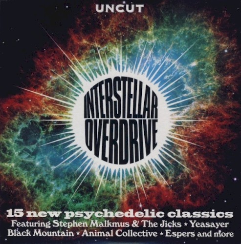 Interstellar Overdrive: 15 New Psychedelic Classics