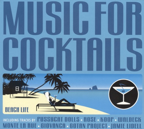 Music for Cocktails: Beach Life