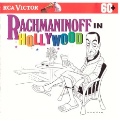 Rachmaninoff in Hollywood