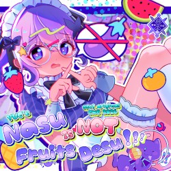 Nasu Is Not Fruits Desu!