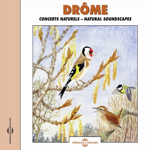 Concerts naturels de la Drôme / Drôme ‐ Natural Soundscapes