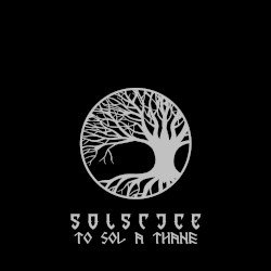 To Sol a Thane