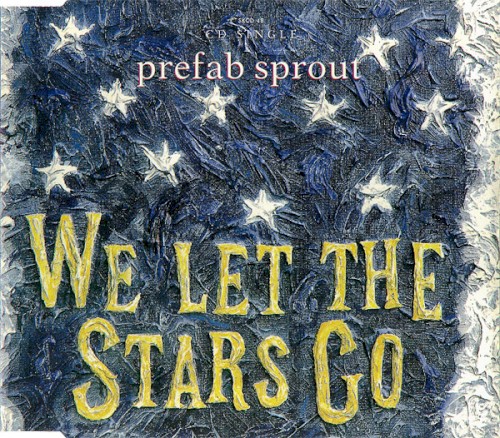 We Let The Stars Go