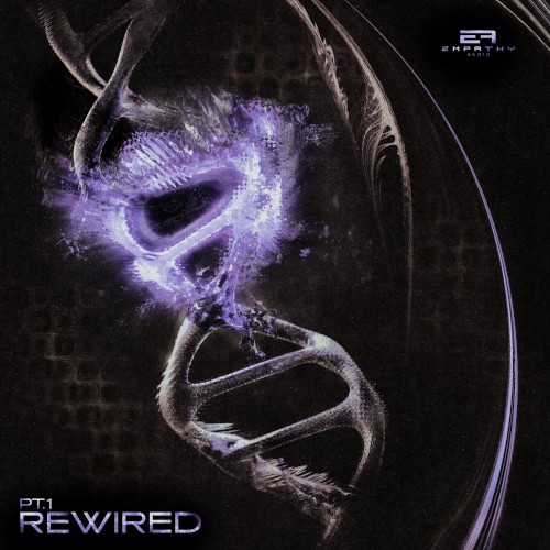 Empathy Audio Presents: Rewired 1