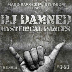 Hysterical Dances