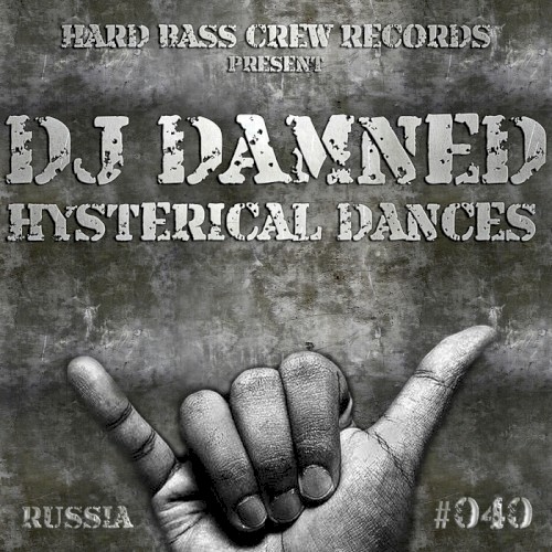 Hysterical Dances