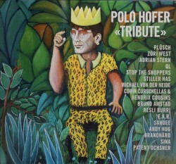 Polo Hofer "Tribute"