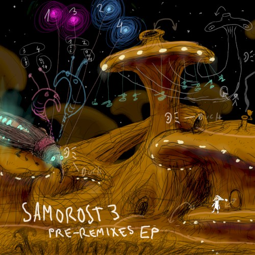 Samorost 3: Pre‐Remixes EP