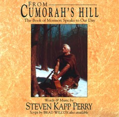From Cumorah's Hill (The Book of Mormon Speaks to Our Day)