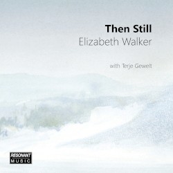 Then Still