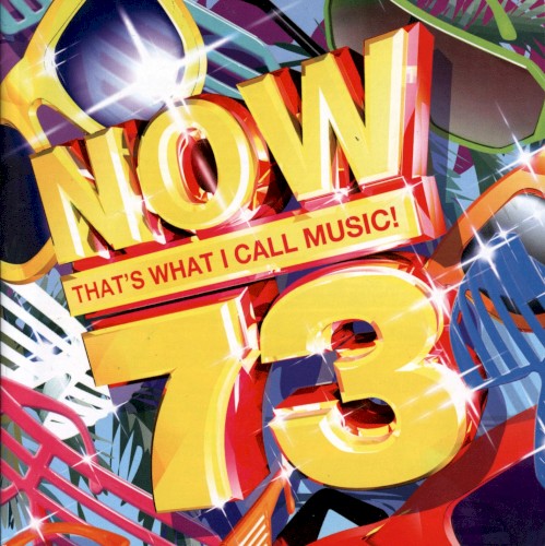 Now That’s What I Call Music! 73