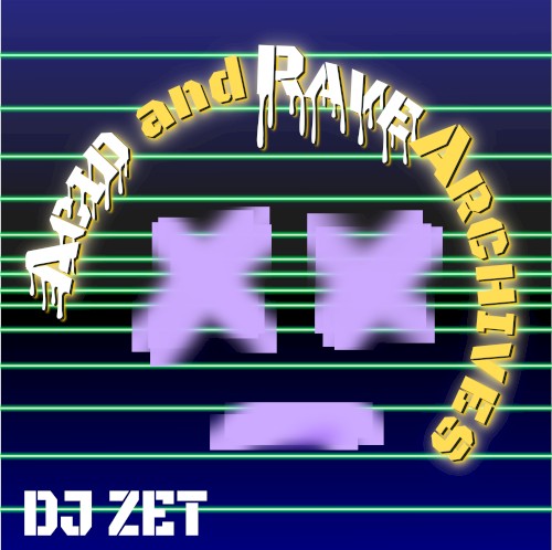 Acid And Rave Archives