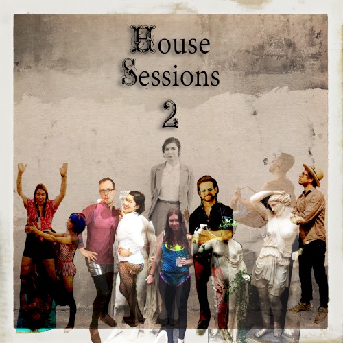 House Session 2