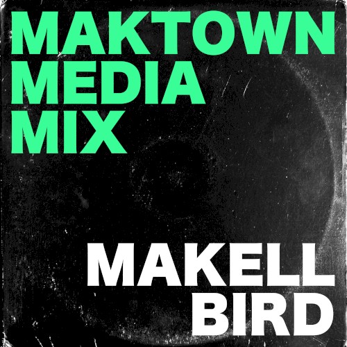 Maktown Media Mix