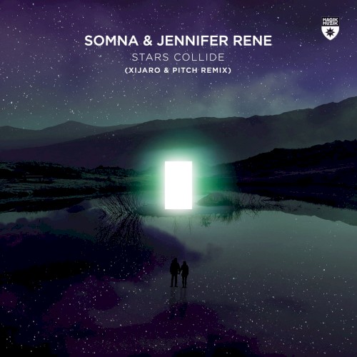 Stars Collide (XiJaro & Pitch remix)