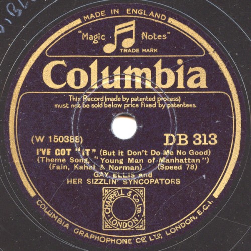 I’ve Got “It” (but It Don’t Do Me No Good) / Nobody Cares If I’m Blue