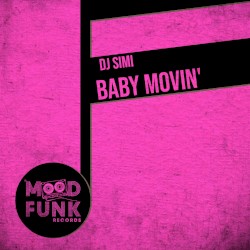 Baby Movin’