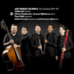 Zelenka: Trio Sonatas Zwv 181 & Ghosts