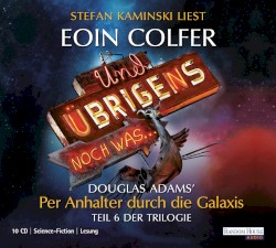 Und übrigens noch was…