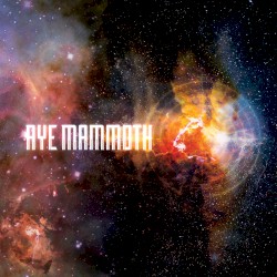 Aye Mammoth