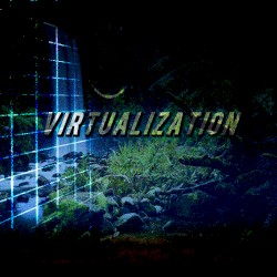 Virtualization