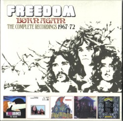 Freedom: Born Again, the Complete Recordings 1967-72