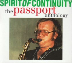 Spirit of Continuity: The Passport Anthology