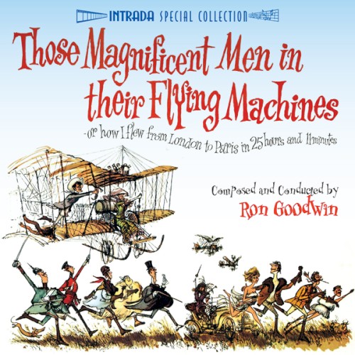 Those Magnificent Men in Their Flying Machines, or How I Flew From London to Paris in 25 Hours 11 Minutes