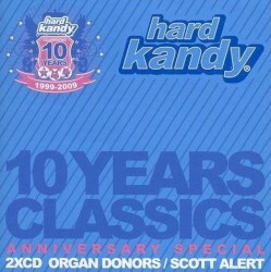 Hard Kandy - 10 Years Classics (Anniversary Special)
