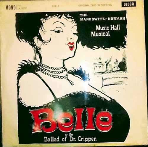 Belle or The Ballad of Doctor Crippen