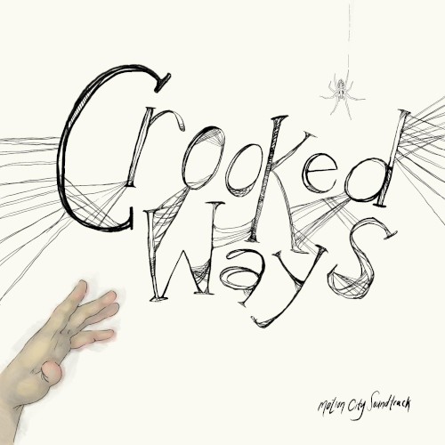 Crooked Ways