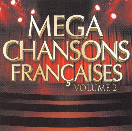 Méga Chansons Françaises, Volume 2