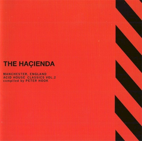 The Haçienda: Manchester, England Acid House Classics, Volume 2