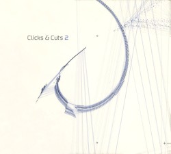 Clicks & Cuts 2