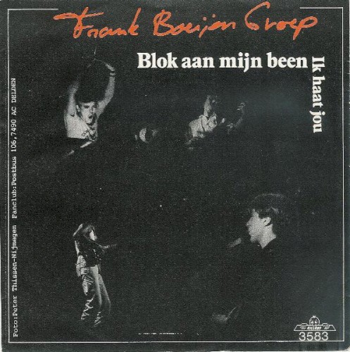 Blok aan mijn been / Ik haat jou