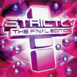 Strictly: The Final Edition
