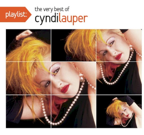 Playlist: The Very Best of Cyndi Lauper