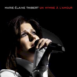 Un hymne à l’amour