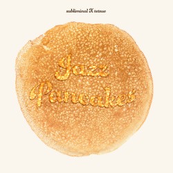 Jazz Pancakes