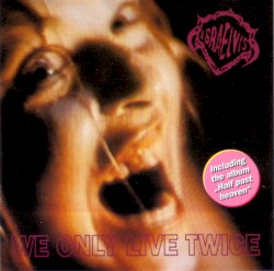 We Only Live Twice