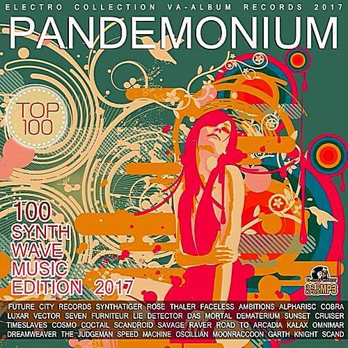 Pandemonium: Synthwave Music Edition 2017